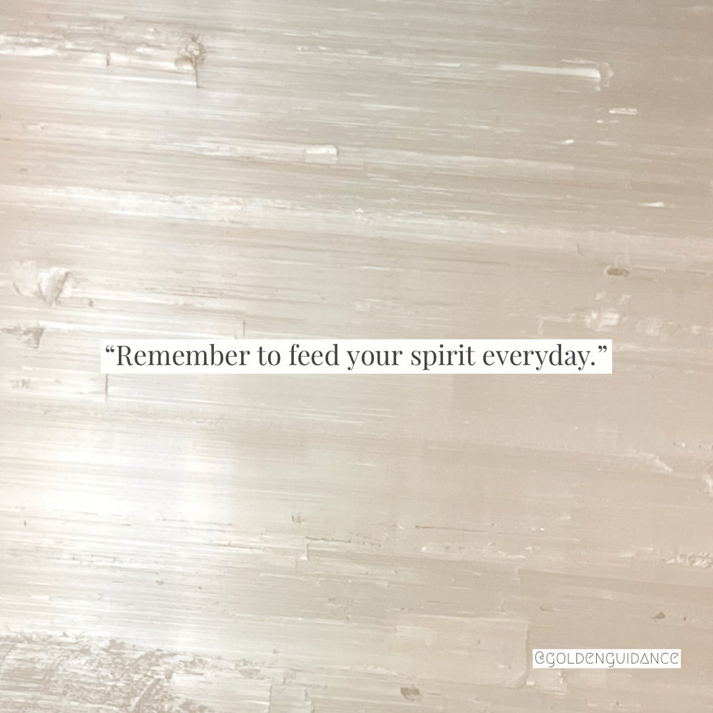 Our spirit needs us every day.